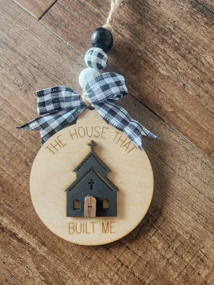 Church Ornament, The House That Built Me 3D Layered Wood Christian Ornament