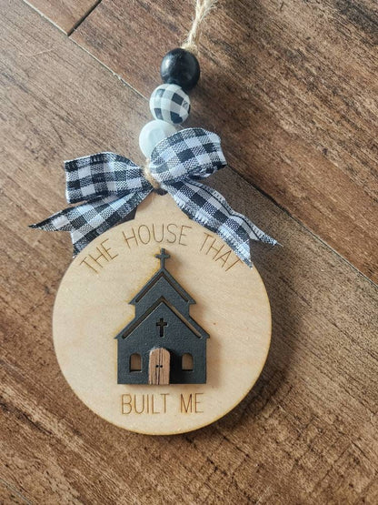 Church Ornament, The House That Built Me 3D Layered Wood Christian Ornament