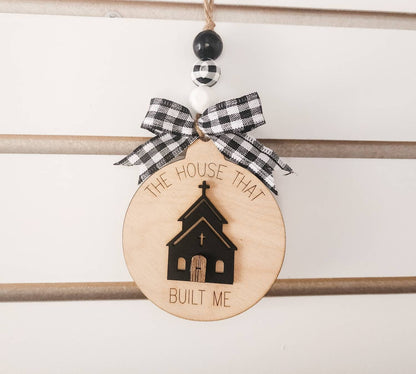 Church Ornament, The House That Built Me 3D Layered Wood Christian Ornament