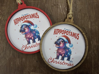 Baby Hippo Cutesy Ornament,  I want a hippopotamus for Christmas canvas and wood handmade ornament