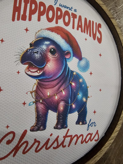 Baby Hippo Cutesy Ornament,  I want a hippopotamus for Christmas canvas and wood handmade ornament