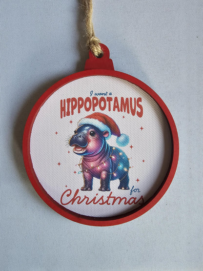 Baby Hippo Cutesy Ornament,  I want a hippopotamus for Christmas canvas and wood handmade ornament