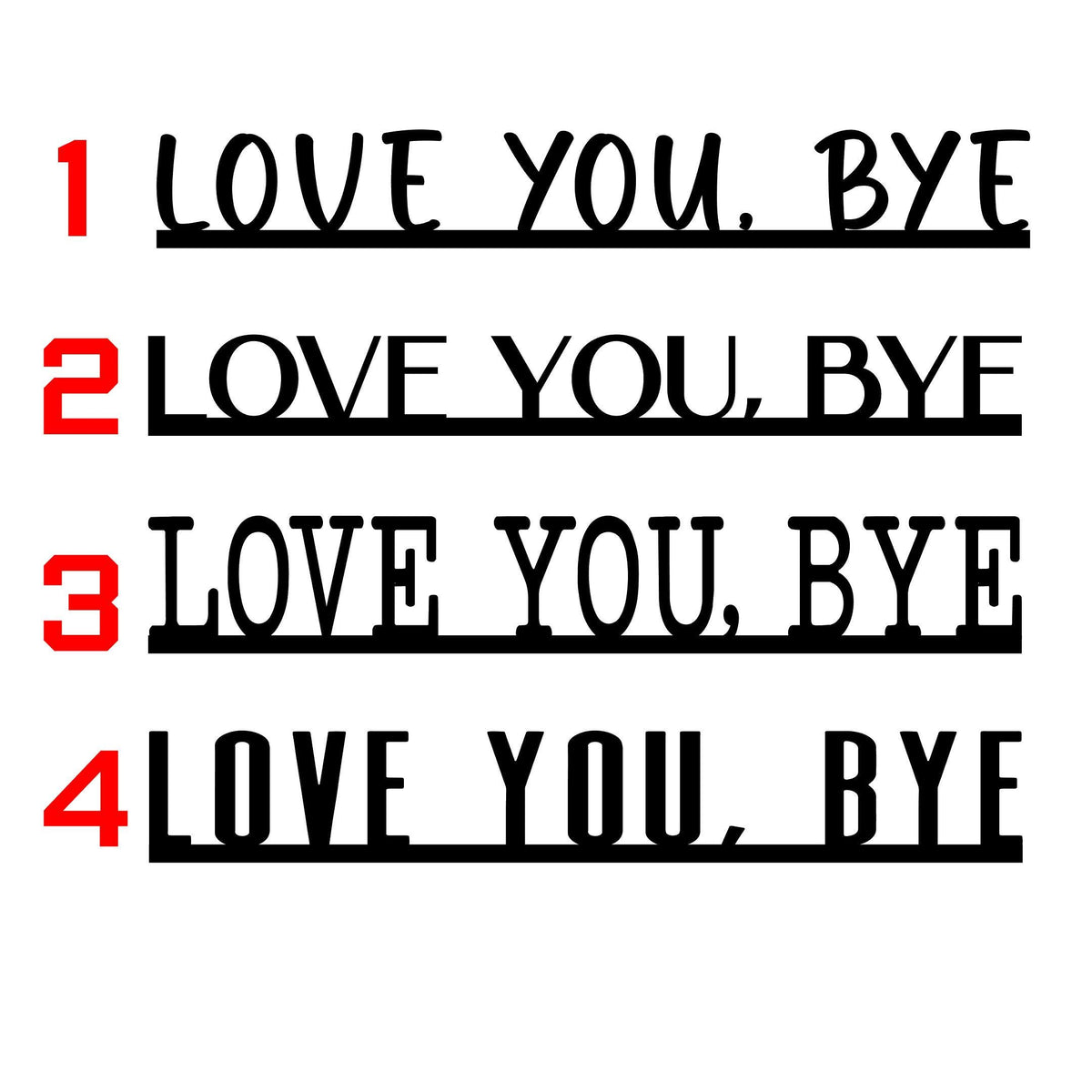 Love You Bye Sign | Wooden Door Topper | Modern Farmhouse Entryway Decor | Above/Over Door Sign